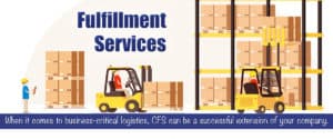 CFS provides in-depth fulfillment services